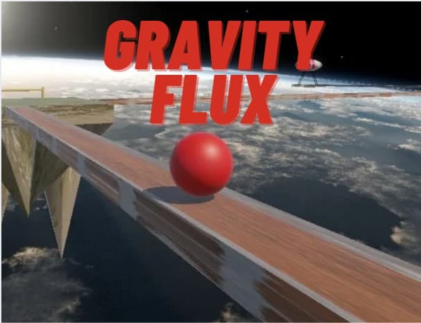 Developing 'Gravity Flux': A Physics-Based Adventure